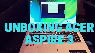 UNBOXING ACER ASPIRE 3