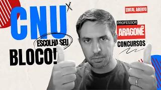 CNU: qual bloco escolher?