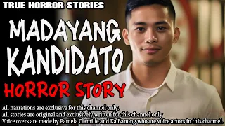 MADAYANG KANDIDATO HORROR STORY | True Horror Stories | Tagalog Horror