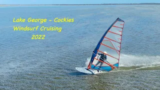 Lake George Cockies Windsurfing Cruising 2022
