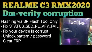 Dm-verity corruption Realme C3 RMX2020 USB Only | Unlock Pattern FRP @mobilecareid