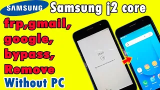 samsung j2 core frp bypass||Samsung j2 core frp/gmail/google bypass Remove||gsm mobile solve