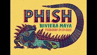 Phish - 02 - 26 - 2022 - Moon Palace Cancun Quintana Roo Mexico