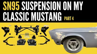 SN95 Suspension Conversion in My Classic Mustang - Coilovers, Control Arms, & Steering Part 4