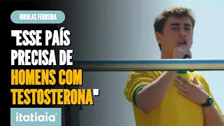 NIKOLAS FERREIRA AFIRMA QUE BRASIL PRECISA DE 'HOMENS COM TESTOSTERONA' E DEFENDE LIBERDADE