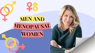 Men and Menopausal Women