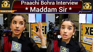 Praachi Bohra Interview on Chingari Gang & Maddam Sir Mahila Police Thana | Sony Sab | G&G |