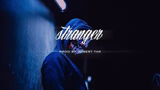 "Stranger" - Trap/New School Instrumental Beat