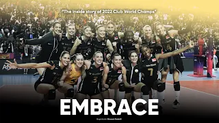 EMBRACE | 2022 Kulüpler Dünya Şampiyonası Hikayesi 🎥