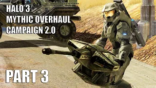 Halo 3 Mythic Overhaul Campaign 2.0 Gameplay Part 3 | Tsavo Highway | No Commentary