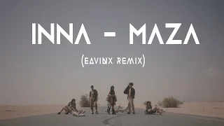 INNA - Maza (Eavinx Remix)