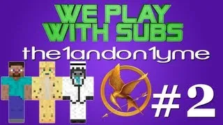 MCPvP Hunger Games - ep. 2 - We play with subs - the1andon1yme - part 1