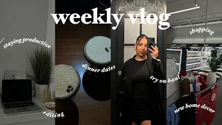 WEEKLY VLOG | PRODUCTIVE DAY + GETTING BACK ON TRACK + NEW HOME DECOR + DINNER DATE + SHOPPING