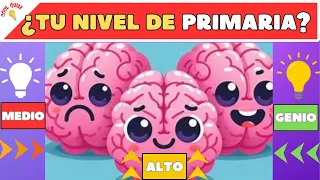 🤓 EXAMEN de PRIMARIA, 35 preguntas con OPCIONES / RETO 👨‍🎓 ¿Sabes más que un niño de primaria? #quiz