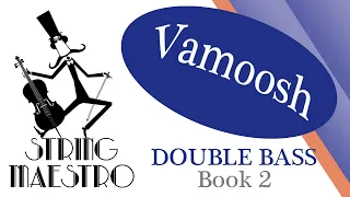 'Smooth Operator' Gregory. Vamoosh Book 2 for Double Bass. D. Bass: Scott Heron. "Ace that Exam!"