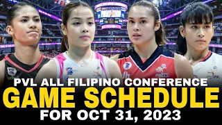 PVL GAME SCHEDULE FOR OCTOBER 31, 2023 | PVL ALL FILIPINO CONFERENCE 2023 #pvl2023 #pvllive