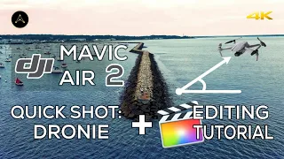 DJI Mavic AIR 2 DRONIE Quick Shot (How To + Video Editing tricks for far more epic Dronie Clips)