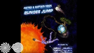 Captain Hook & Astrix - Bungee Jump (Perfect Stranger Remix)