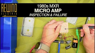 1980s MXR Micro Amp - Total Fail