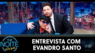 Entrevista com Evandro Santo | The Noite (26/12/19)