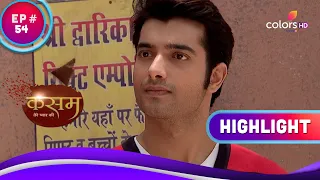 अपने प्यार को पाने के लिए Rishi ने रखा व्रत | Kasam | कसम | Highlight | Ep. 54