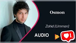 Zohid / Osmon (Audio Music) 2022 Зохид / Осмон Премьера