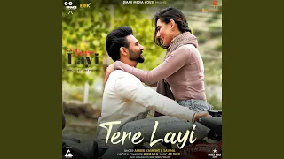 Tere Layi