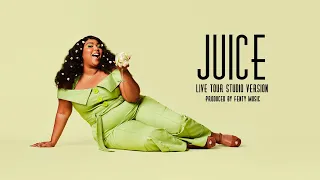 Lizzo - Juice (Live Tour Studio Version)