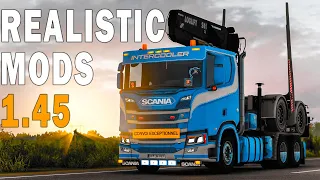 TOP 10 BEST REALISTIC MODS FOR ETS2 1.45 - EURO TRUCK SIMULATOR 2 MODS 2022