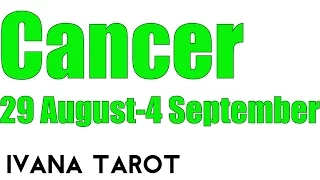 Cancer Weekly Love Tarot Reading 29 August - 4 September 2016 by Ivana Tarot