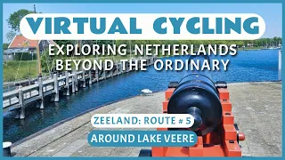 Virtual Cycling | Exploring Netherlands Beyond the Ordinary | Zeeland Route # 5