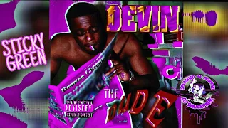 Sticky Green - Devin The Dude ft, Scarface (Official Slowed Audio) (Splashed -N- Dripped)