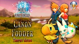 World of Final Fantasy - Canon Fodder Trophy Guide (Obtain every last Champion Medal)