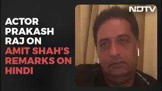 "Where Do You Want Us To Learn Hindi": Actor Prakash Raj To Amit Shah