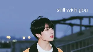 Jungkook 'Still With You' Acapella Version Lyrics (CD ONLY)