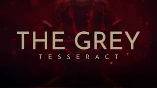 TESSERACT | THE GREY ( WAR OF BEING ) 2023 [ SUBTITULOS AL ESPAÑOL ] HQ