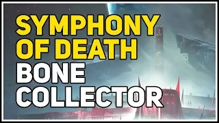 Bone Collector location Symphony of Death Destiny 2