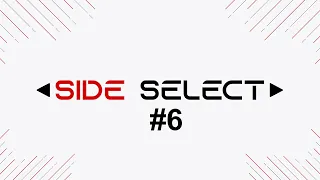 Side Select #6 - Russia banned. TSM Civil War: Regi vs Leena. Karrigan GOAT?