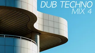 Dub Techno Mix 4