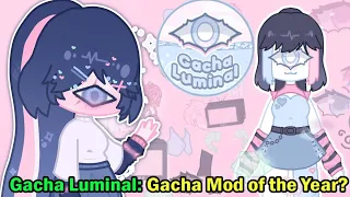 I Installed "Gacha Luminal" Mod... BUT THE ASSETS OF THIS MOD ARE SICK!! 😳✋