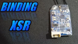 How To Bind FrSky XSR Receiver