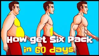 How to get Six Pack in 60 days