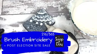 Brush Embroidery Tips & Tricks + site sale! | Day 216/365