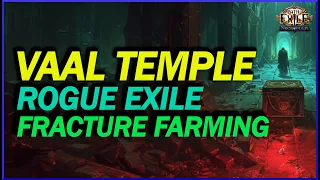 [POE 3.24] Unlocking The Secrets Of Vaal Temple And Fracture Farming. How To Get Rich From Fractures