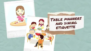 Table manners & Dining Etiquettes | Kids | Social skills|