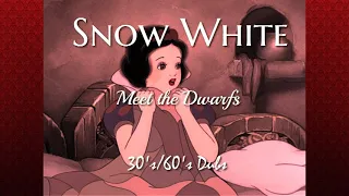 Snow White - Meet the Dwarfs (30's/60's Dubs) [Multilanguage]
