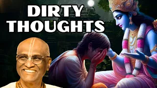 DIRTY THOUGHTS || How To Kill It || HG Madhu Pandit Dasa #ISKCON