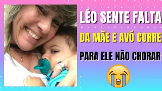 LEOZINHO SENTE FALTA DA MÃE E VOVÓ ZAIDA HUFF CORRE PARA DISTRAÍ-LO E ELE NÃO CHORAR 😢