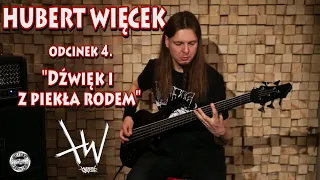 "Dźwięk i z piekła rodem" - HUBERT WIĘCEK w GUITAR STORIES - odcinek 4