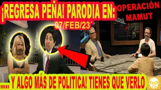 ¡REGRESA PEÑA! EN PARODIA DE OPERACIÓN MAMUT, SE PITORREAN A LA OPOSICICIÓN, TIENES QUE VERLO.